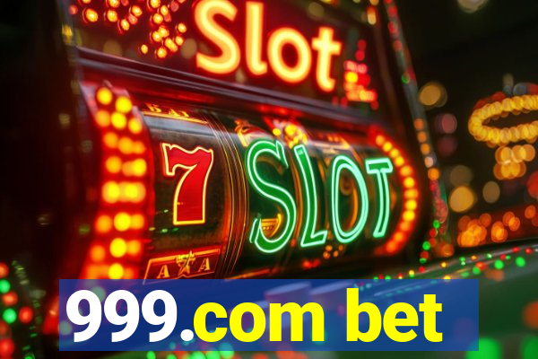 999.com bet